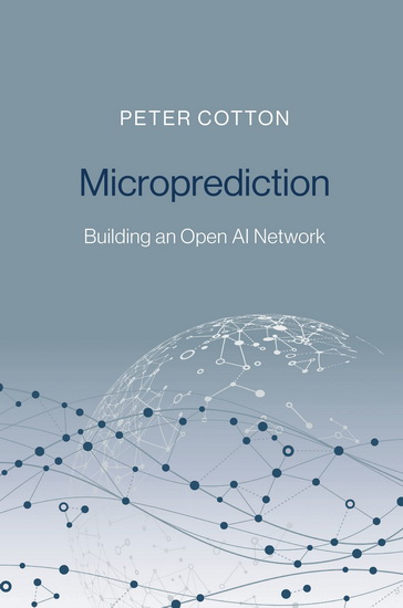Microprediction - PETER COTTON