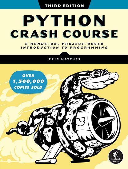 Python Crash Course, 3rd Edition - ERIC MATTHES