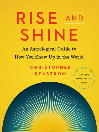 Rise and Shine - CHRISTOPHER RENSTROM