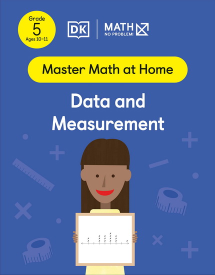 Math - No Problem! Data and Measurement, Grade 5 Ages 10-11 - COLLECTIF