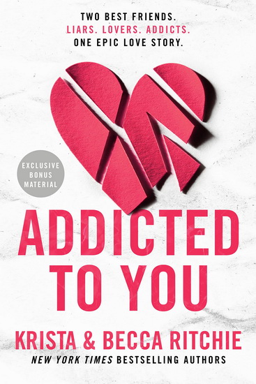 Addicted to You #01 - KRISTA RITCHIE - BECCA RITCHIE