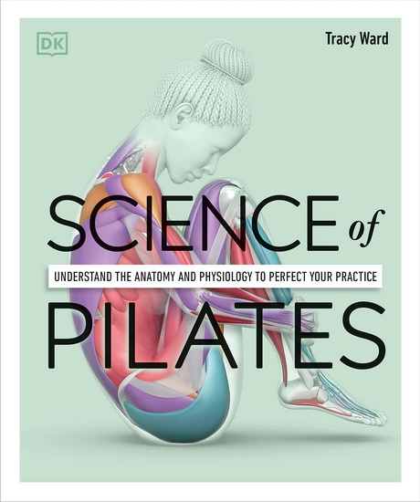 Science of Pilates - TRACY WARD