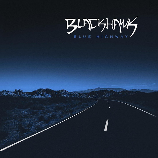 Blue Highway - BLACKHAWK