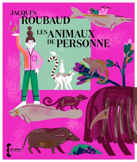 Les Animaux de personne N. éd. - JACQUES ROUBAUD
