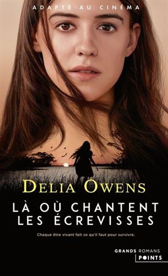 Là où chantent les écrevisses Éd. cinéma - DELIA OWENS