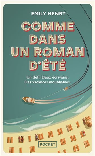 Comme dans un roman d&#39;été - EMILY HENRY