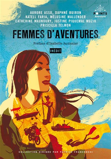 Femmes d&#39;aventures - COLLECTIF