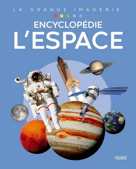 L'Espace : encyclopédie - COLLECTIF