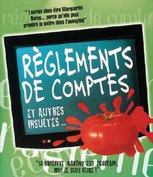 Règlements de comptes et autres insultes - COLLECTIF