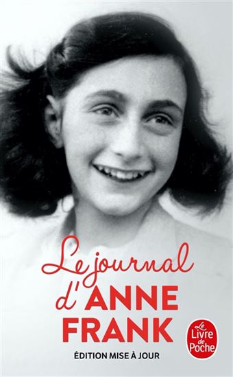Le Journal d&#39;Anne Frank N. éd. - ANNE FRANK