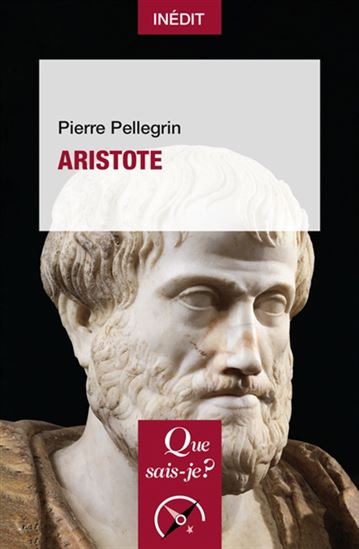 Aristote - PIERRE PELLEGRIN