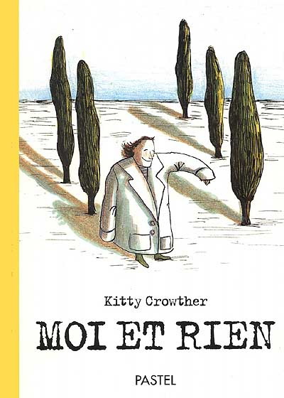 Moi et rien - KITTY CROWTHER