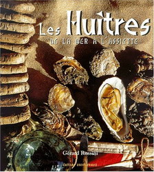 Les Huîtres de la mer à l&#39;assiette - GERARD ROSSINI