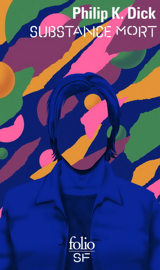 Substance Mort - PHILIP K DICK