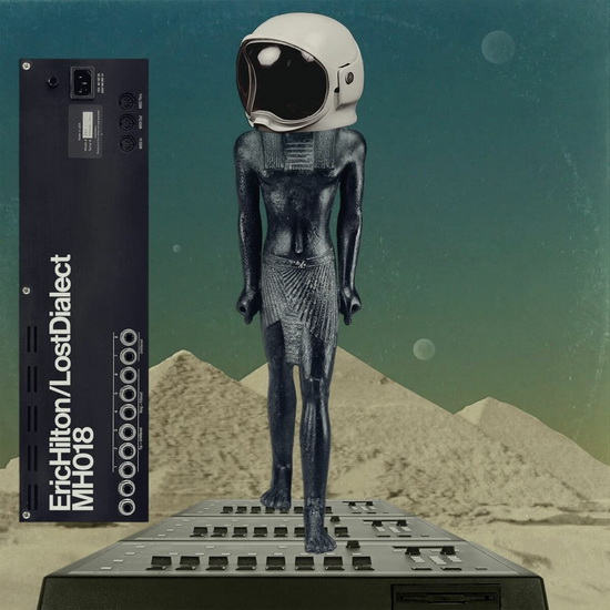 Lost Dialect - ERIC HILTON