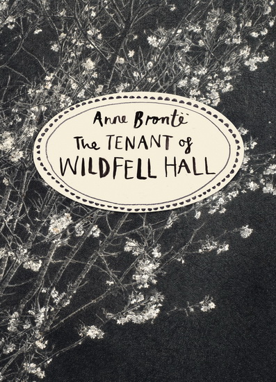 The  Tenant of Wildfell Hall - ANNE BRONTE
