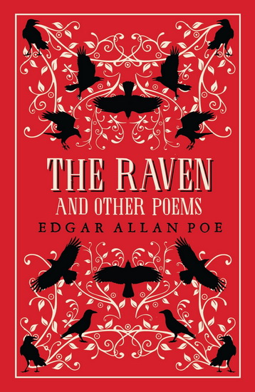 The Raven and Other Poems - EDGAR ALLAN POE