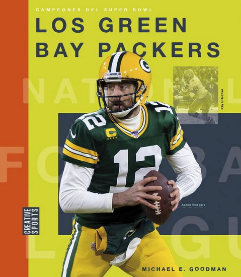 Los Green Bay Packers - MICHAEL E GOODMAN