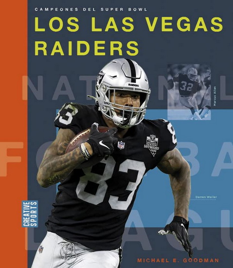 Los Las Vegas Raiders - MICHAEL E GOODMAN