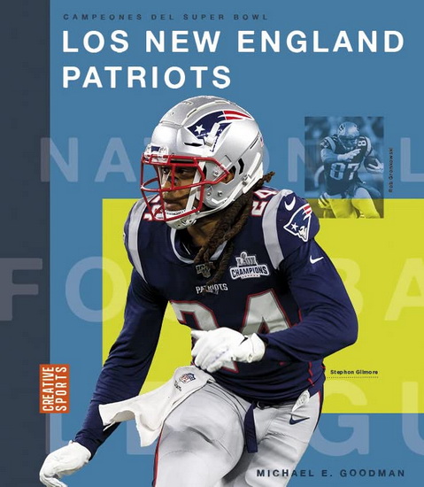 Los New England Patriots - MICHAEL E GOODMAN
