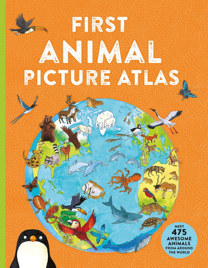 First Animal Picture Atlas - DEBORAH CHANCELLOR - ANTHONY LEWIS