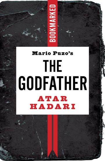 Mario Puzo's The Godfather: Bookmarked - ATAR HADARI