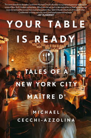 Your Table Is Ready - MICHAEL CECCHI-AZZOLINA
