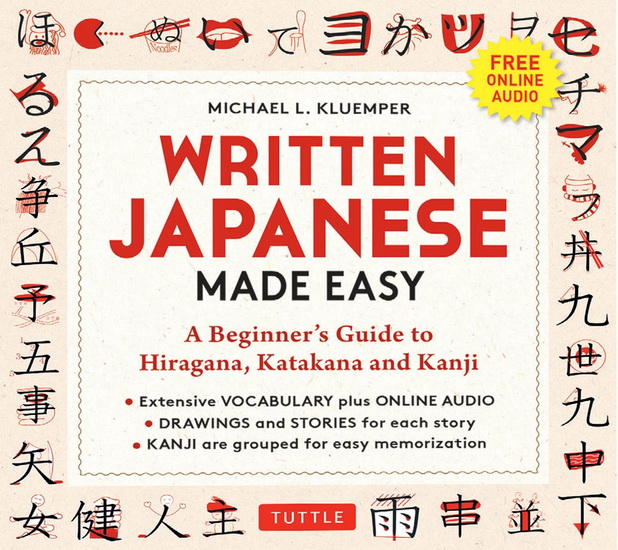Written Japanese Made Easy - MICHAEL L KLUEMPER