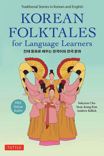 Korean Folktales for Language Learners - SUKYEON CHO & AL