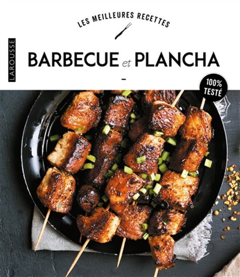 Barbecue et plancha : 100% testé N. éd. - COLLECTIF