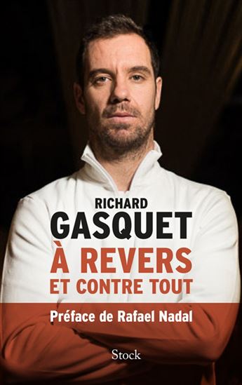 A revers et contre tout - RICHARD GASQUET
