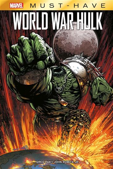World war Hulk - GREG PAK - JOHN ROMITA JR