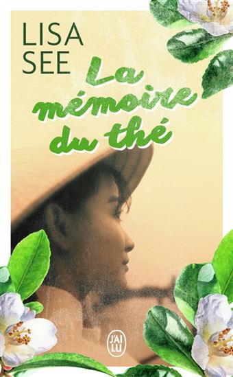 La Mémoire du thé N. éd. - LISA SEE