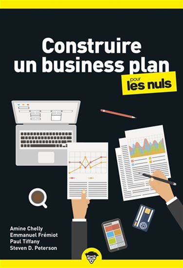 Construire un business plan pour les nuls 2e éd. - COLLECTIF