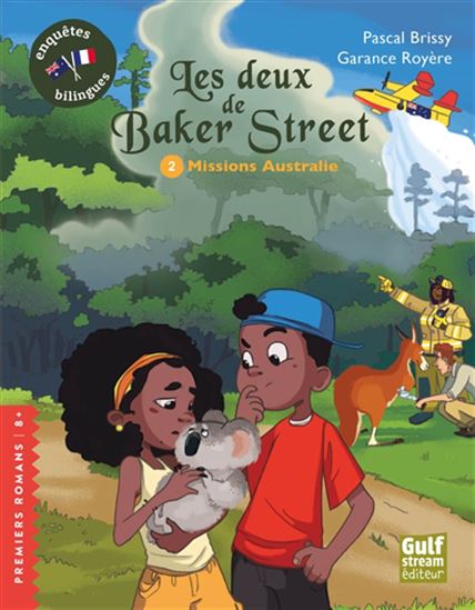 Les Deux de Baker Street #02 Missions Australie - PASCAL BRISSY - GARANCE ROYÈRE