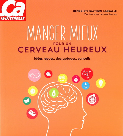 Manger mieux pour un cerveau heureux - COLLECTIF