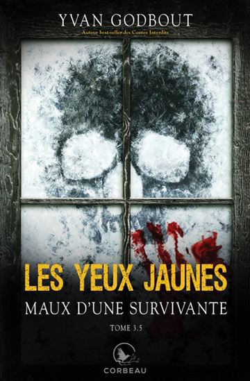 Maux d&#39;une survivante #03,5 - YVAN GODBOUT