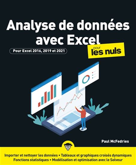 Analyse de données avec Excel pour les nuls N. éd. - ELIZABETH C. NELSON - STEPHEN L. NELSON