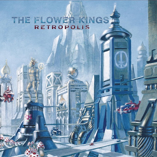 Retropolis (Re-Issue 2022) - THE FLOWER KINGS