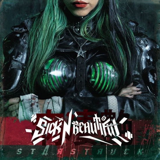 Starstruck - SICK N' BEAUTIFUL