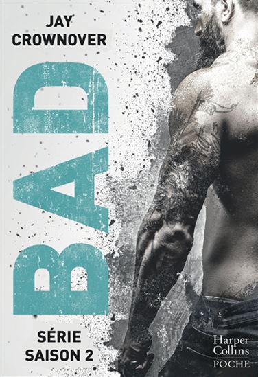 Bad : l&#39;intégrale saison 2 - JAY CROWNOVER