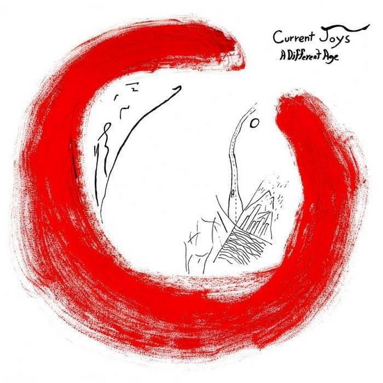 A Different Age - CURRENT JOYS