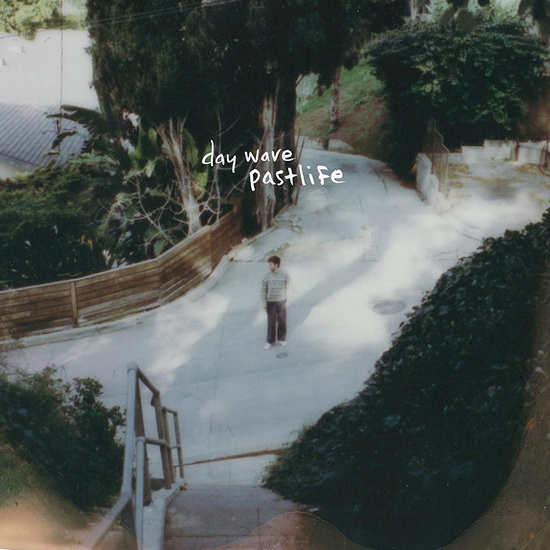 Pastlife - DAY WAVE
