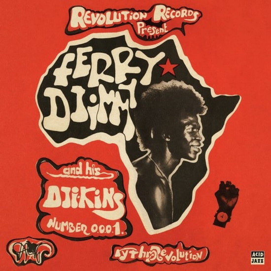 Rhythm Revolution - FERRY DJIMMY AND HIS DJI-KINS
