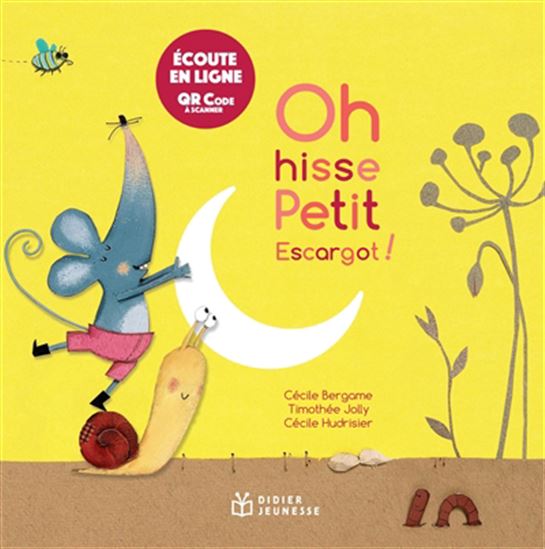 Oh hisse petit escargot ! N. éd. - CÉCILE BERGAME