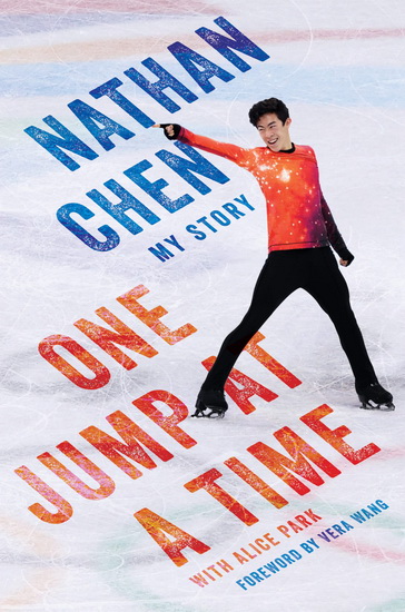 One Jump at a Time : My Story - NATHAN CHEN