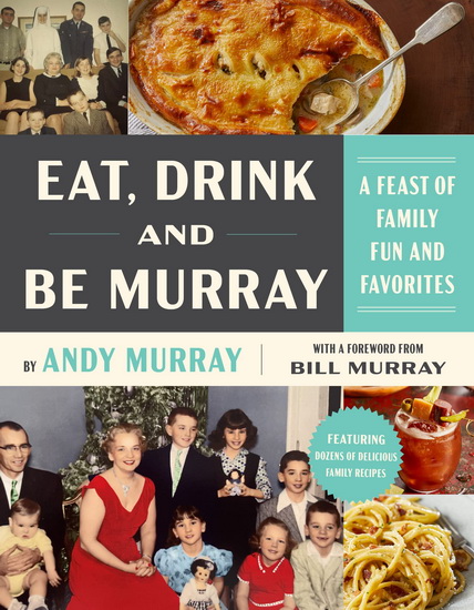 Eat, Drink, and Be Murray - ANDY MURRAY
