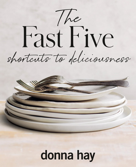 The Fast Five - DONNA HAY