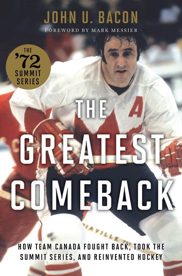 The Greatest Comeback - JOHN U BACON