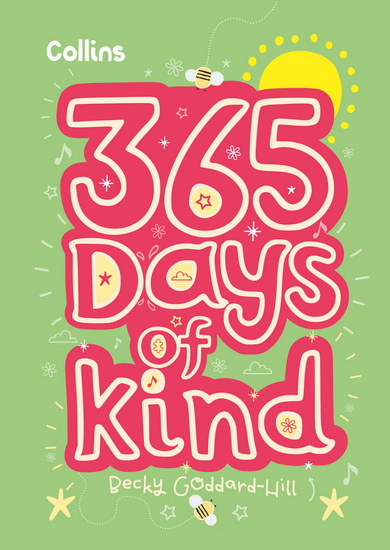 365 Days of Kindness - BECKY GODDARD-HILL